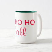 "ホホホホホヨオール"：ヒルビリーサンタクリスマスユーモア ツートーンマグカップ (正面右)