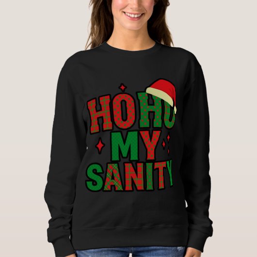 ホホホ私の理性 – クリスマス汗ばむTシャツ スウェットシャツ (正面)