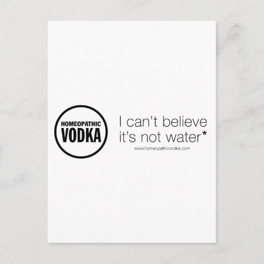 ホメオパシーのウォッカ信じ – 水ではない ポストカード (正面)