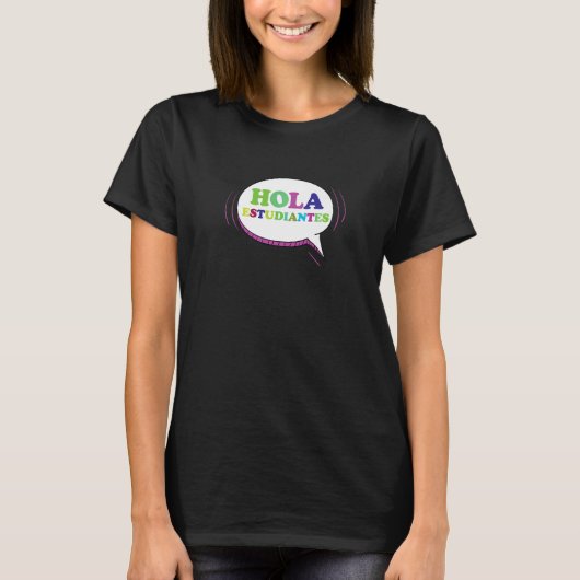 ホラエストゥディアンテスマエストラスペインの新学期 Tシャツ (正面)