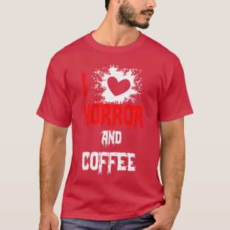 ホラーとコーヒーが大好き ホラー映画好き ユーモア Tシャツ