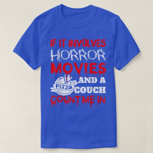 ホラーもし映画、ピザ、ソファ4を含む Tシャツ (デザイン正面)