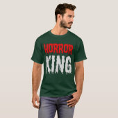 ホラーキングホラー映画ファンのためのギフト Tシャツ (正面フル)