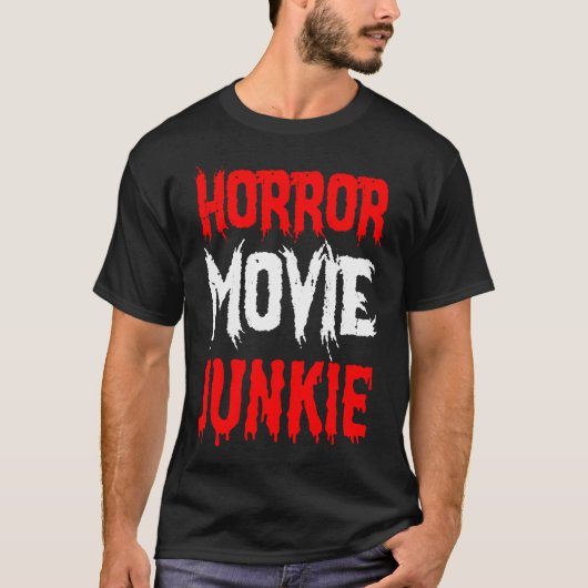 ホラーギフト – ホラー映画ジャンキー Tシャツ (正面)
