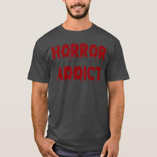 ホラー中毒者 ホラー好き ホラーグッズ ハロウィン おもしろ グッズ Tシャツ