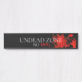 ホラー完全に死んでいなゾーン赤手 サインプレート (正面)