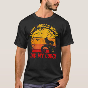 ホラー映画が大好きで、コーギ犬の恋人が怖い Tシャツ