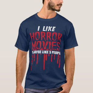 ホラー映画が好きで多分3人も好き Tシャツ