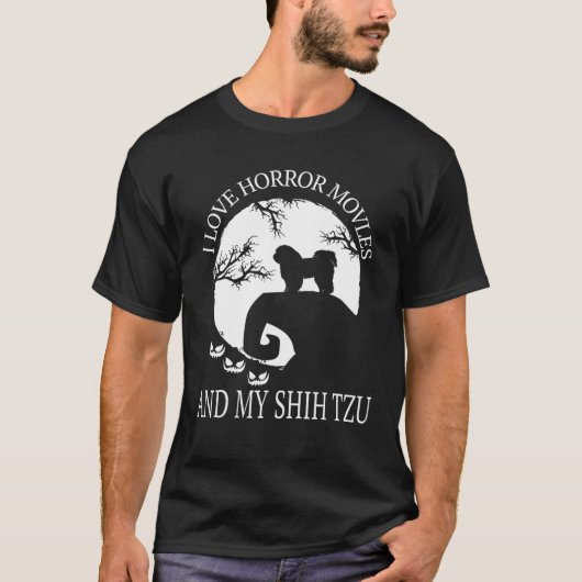 ホラー映画とシーズー(犬)TZUおもしろいシーズー(犬)TZが好き Tシャツ (正面)
