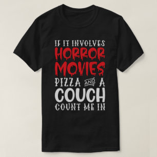 ホラー映画とピザとソファがあればそれでいい Tシャツ