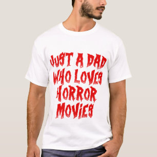 ホラー映画のハロウィーンを愛するパパにすぎない Tシャツ