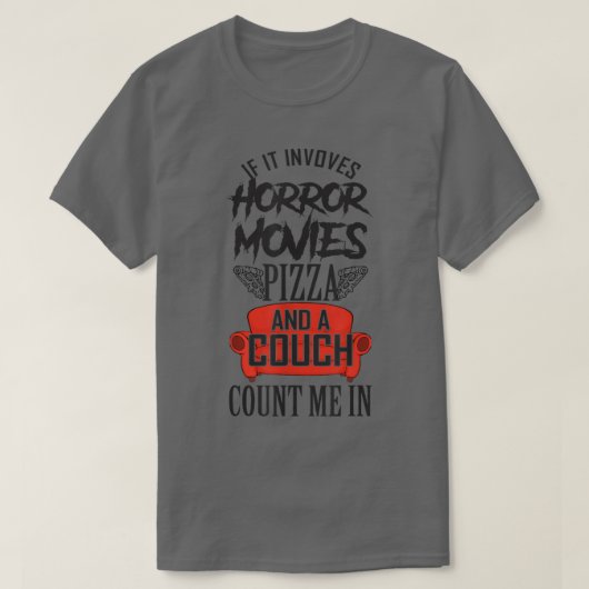 ホラー映画のピザとソファ家族の映画の夜 Tシャツ (デザイン正面)
