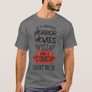 ホラー映画のピザとソファ家族の映画の夜 Tシャツ