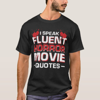 ホラー映画の名言を操る ホラー映画ギ Tシャツ