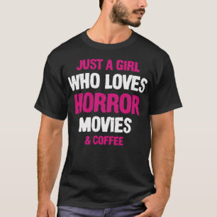 ホラー映画やコーヒーフーが大好きな少女 Tシャツ