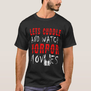 ホラー映画を抱きしめて見よう Tシャツ
