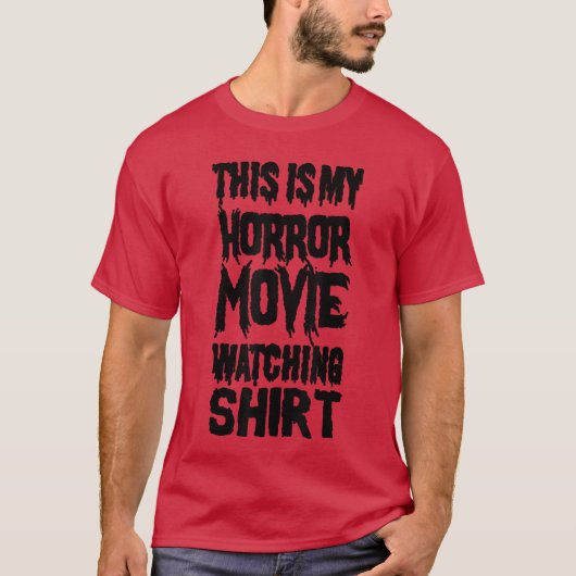 ホラー映画を見るのが趣味の人向けの面白いホラー映画 Tシャツ (正面)