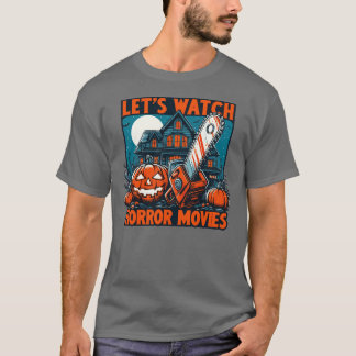 ホラー映画を見る ホラーの季節のプレゼント 友達へのギフト Tシャツ