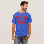 ホラー映画ファンにブーっとする面白いジョーク ギフト Tシャツ (正面フル)