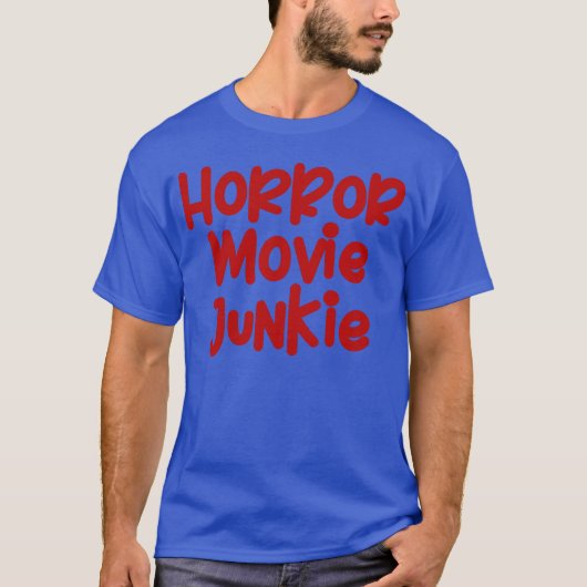 ホラー映画フリークの友達 Tシャツ (正面)