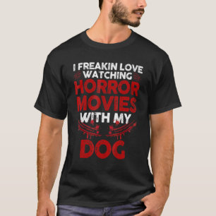 ホラー映画ホラーを見るのが大好き Tシャツ