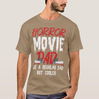 ホラー映画好きのパパ+友達へのギフトに最適なホラー映画デザイン Tシャツ