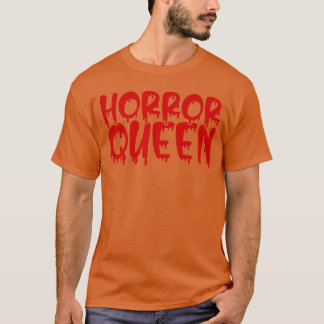 ホラー・クイーンへのギフト ホラー映画好きのためのホラー Tシャツ