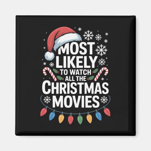 ホリを見る可能性が最も高いクリスマス映画すべて マグネット (正面)