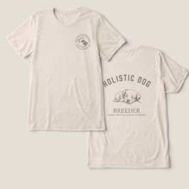 ホリスティックDog Breader Tシャツ – ニュートラルユニセックス