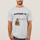 ホリネズミそれ! Tシャツ (正面)