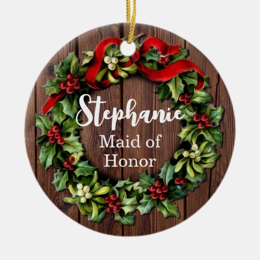 ホリーリースメイド・オブ・オーナー(花嫁付き添い人)カスタムウェディングパーティー セラミックオーナメント (正面)