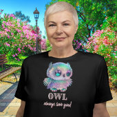 ホログラフィックフクロウはいつもあなたを愛する Tシャツ