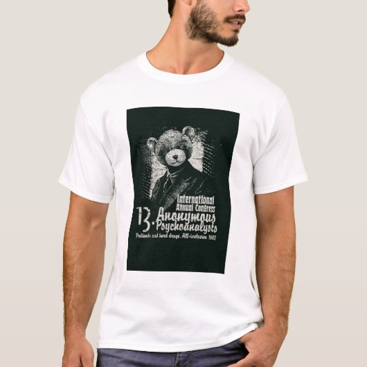 ホワイトアノニマスの心理分析者Teddy Bear Graphic Tシャツ (正面)