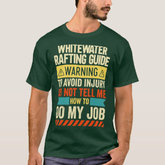 ホワイトウォーターのラフティ警告ングガイド Tシャツ