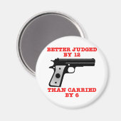 ホワイトガンが12時までにより良い試し マグネット (正面/裏面)