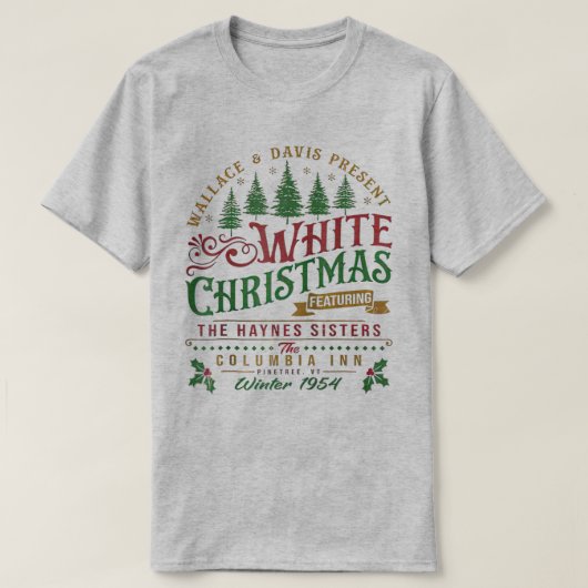 ホワイトクリスマスウォレスとデイヴィスハイネス姉妹 Tシャツ (デザイン正面)