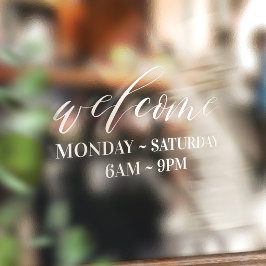 ホワイトスクリプエレガントトウェルカムビジネスストア時間 ウィンドウサイン