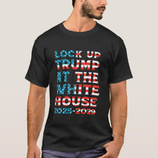 ホワイトハウスでトランプをロックアップユーモアUSA選挙区 Tシャツ