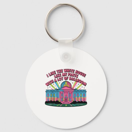 ホワイトハウスはパンツのように好きで、たくさんあるのが好き キーホルダー (正面)