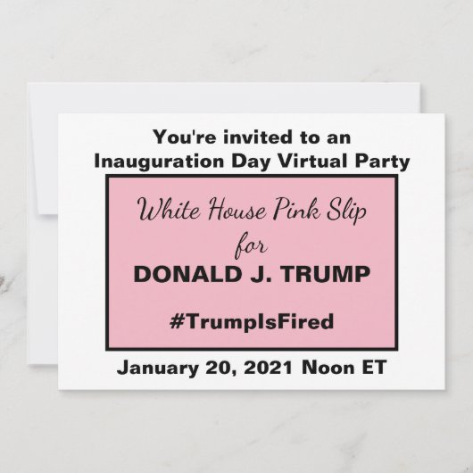 ホワイトハウススリップまたは滑ることピンクアンチ – トランプ仮想パーティー 招待状 (正面)