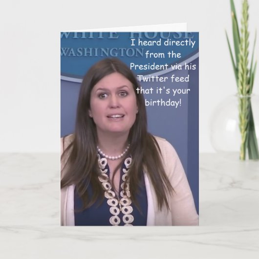 ホワイトハウス報道官のおもしろい誕生日 カード (正面)