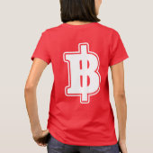 ホワイトバーツ฿タイ通貨฿ Tシャツ (裏面)