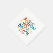 ホワイトモチベーションカラフル引用文後を追ユーの夢 スタンダードカクテルナプキン (角)