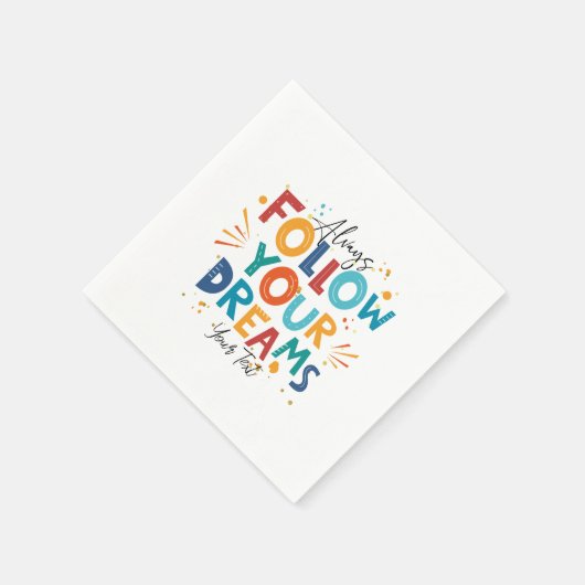 ホワイトモチベーションカラフル引用文後を追ユーの夢 スタンダードカクテルナプキン (角)