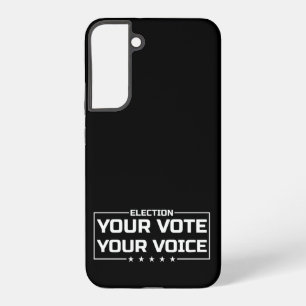 ホワイト文字で"Your Vote Your Voice" Samsung Galaxy S22+ケース