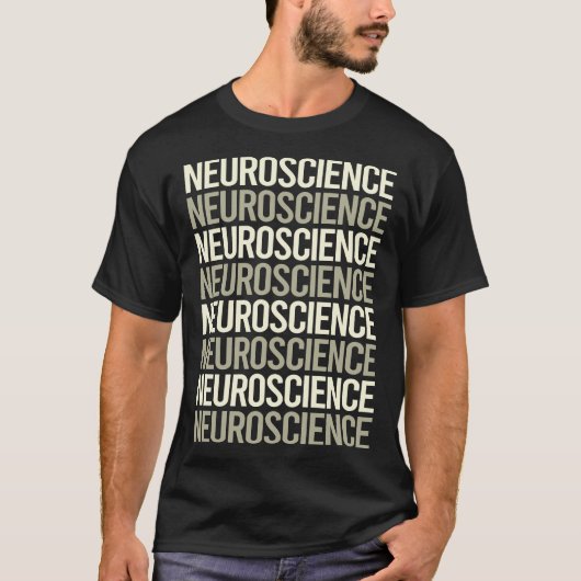 ホワイト文字神経科学神経科学者 Tシャツ (正面)