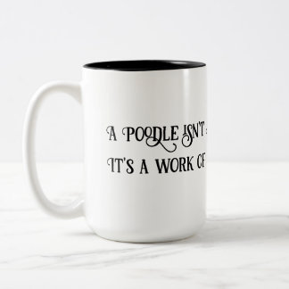 ホワイト/ブラック15oz Poodle is ART Work Coffee Mug ツートーンマグカップ