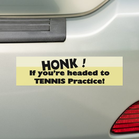 ホンもしクはあなたはテニスの練習に向かう バンパーステッカー (車上)