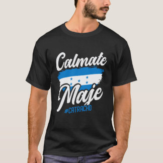 ホンジュラスのバレアーダ ホンジュラスのホンジュラスのホンジュラスの旗 Catracho C Tシャツ