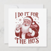 ホーのための皮肉なクリスマス皮肉なサンタクロースのユーモアのためだけにやってる シーズンカード (正面)